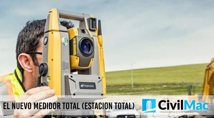 EL NUEVO MEDIDOR TOTAL ( Estacion Total )