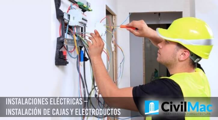Instalaciones Eléctricas – Instalación de Cajas y Electroductos